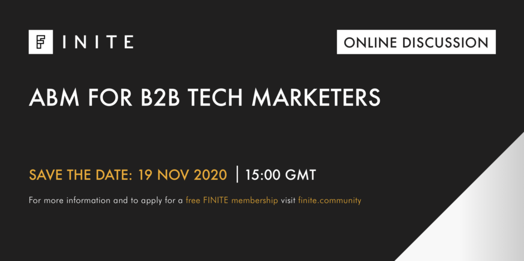 finite online discussion: abm for b2b tech marketers